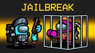 NEW JAILBREAK Mod in Among Us [upl. by Notsahc]