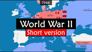 World War II short version [upl. by Imogene603]