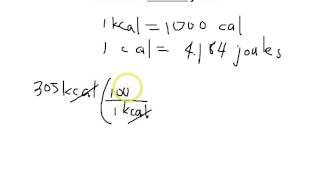 Unit Conversion KiloCalories Calories or kcals to Joules [upl. by Enenaj158]