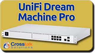 UniFi Dream Machine Pro UDMPro [upl. by Nniuqal747]