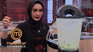 MASTERCHEF INDONESIA  Lita Kaget Blendernya Tumpah Gallery 13  26 April 2019 [upl. by Geoffrey450]