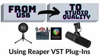 Make a USB Mic sound like a Studio Mic using Voicemeeter and Reaper [upl. by Pierre424]