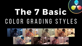 The 7 Essential Color Grading Styles Every Filmmaker Must Learn First [upl. by Spector]