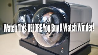 Watch This BEFORE You Buy A Watch Winder [upl. by Tolliver]