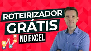 Roteirizador Gratuito em Excel [upl. by Sterrett]