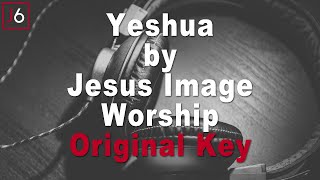 Jesus Image Worship  Yeshua My Beloved Instrumental Music amp Lyrics Original Key [upl. by Darelle]