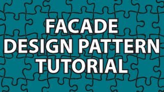 Facade Design Pattern [upl. by Owiat]