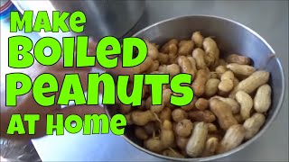 How to make boiled peanuts at home [upl. by Cestar]