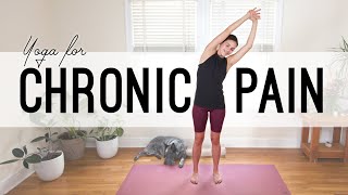 Yoga For Chronic Pain  25Minute Yoga [upl. by Aneerol]