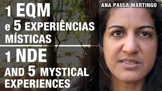 1 EQM e 5 experiências místicas  1 NDE and 5 mystical experiences [upl. by Benenson28]