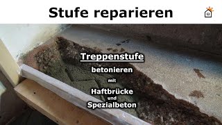 Treppenstufe aus Beton reparieren [upl. by Gone]