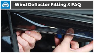 Wind Deflector Fitting Guide And FAQ [upl. by Aerdno311]