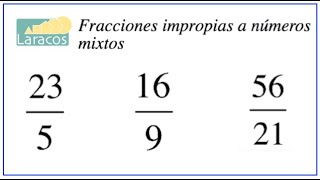 Cambiar fracciones impropias a numeros mixtos [upl. by Einhpets93]