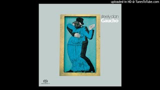 04  Steely Dan  Gaucho Album Gaucho [upl. by Alden]