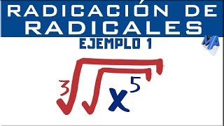 Radicación de radicales  Ejemplo 1 [upl. by Midas]