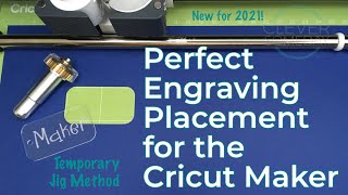 Cricut Engraving Placement  Temporary Jig Method [upl. by Patrich520]