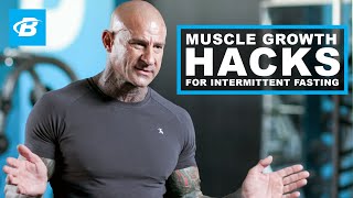 4 Hacks for Maximizing Muscle Growth While Intermittent Fasting  Jim Stoppani [upl. by Etnomal]