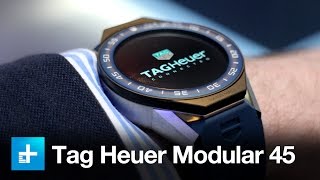 Tag Heuer Connected Modular 45 Smartwatch  Hands On Review [upl. by Brynn]