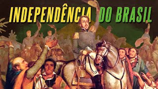 Independência do Brasil [upl. by Bowes]