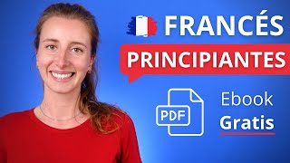 🇫🇷 Mini CURSO DE FRANCÉS Para Principiantes 📕 PDF Gratis [upl. by Neivad]