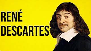 PHILOSOPHY  René Descartes [upl. by Candie]