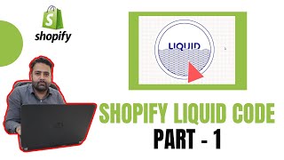 Shopify Liquid How To Code in Shopify Liquid Part 1 [upl. by Slade]