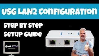 How To Configure The Second LAN Port On A USG [upl. by Aneg]