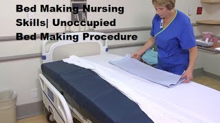 Bed Making Nursing Skills Unoccupied Bed Making Procedure [upl. by Abil]