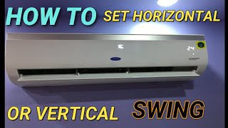 HOW TO SET HORIZONTEL OR VERTICAL SWING IN CARRIER AC 🔥 [upl. by Mable]