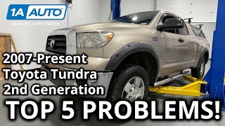 Top 5 Problems Toyota Tundra Truck 2nd Generation 2007Present [upl. by Spalding]