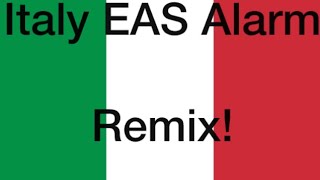 Italy EAS Alarm Remix [upl. by Otilegna]