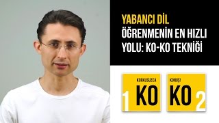 Yabancı dil öğrenmenin en hızlı yolu KOKO Tekniği [upl. by Ynad458]