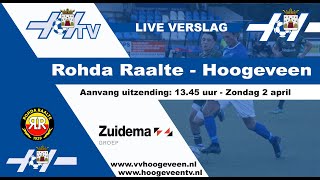 Livestream Rohda Raalte  Hoogeveen [upl. by Dolhenty]