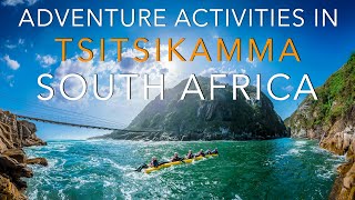 Adventure Activities in Tsitsikamma National Park South Africa [upl. by Repinuj]