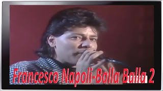 Francesco Napoli  Balla Balla 2 medley video [upl. by Haliek]