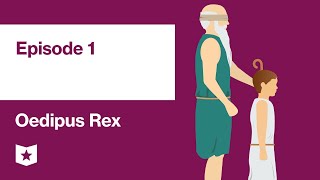 Oedipus Rex by Sophocles  Episode 1 [upl. by Brockie427]