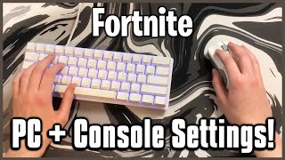 Ultimate Mouse amp Keyboard Settings  Keybinds Sensitivity  More Fortnite PCConsole [upl. by Lansing]