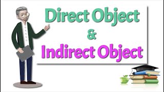 ESL  Direct and Indirect Objects [upl. by Yehs]