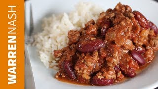 Chilli Con Carne Recipe  Easy Mexican favourite  Recipes by Warren Nash [upl. by Yttocs20]