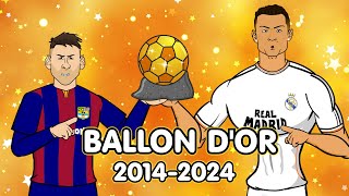 THE BALLON DOR🏆 20142024 [upl. by Fonzie411]