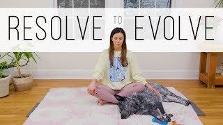 Resolve to Evolve  10Minute Meditation [upl. by Dieterich]