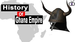 Rise and Fall of The Ghana Empire [upl. by Tortosa]