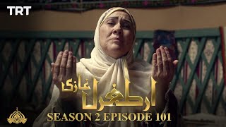 Ertugrul Ghazi Urdu  Episode 101  Season 2 [upl. by Conant]