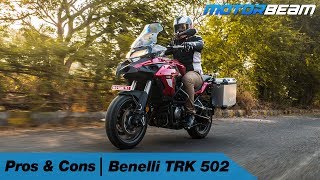 Benelli TRK 502  Pros amp Cons  MotorBeam [upl. by Nerrej]