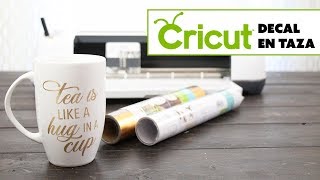 Cricut  Como Hacer y Aplicar un Decal sobre una Taza [upl. by Amelia893]