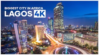 Experience Lagos in 4K  Biggest city in Africa [upl. by Anovad]