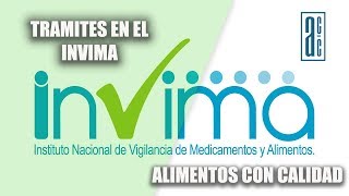 Trámites en el Invima  Alimentos con Calidad [upl. by Ennahtur]