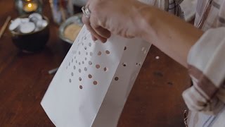 How to Make a Luminaria [upl. by Rednasela]