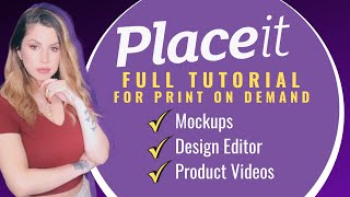 PLACEIT PRINT ON DEMAND MOCKUPS amp DESIGN FULL TUTORIAL 2021 [upl. by Firman]