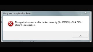 Fix Error UnityExe 0xc000007b The Application Was Unable to Start Correctly [upl. by Agan]